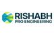 Rishabh Pro Engineering