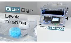 CDV Pharma - Blister Blue Dye Leak Testing - Container Closure Integrity Testing CCIT - Video