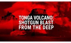 Tonga Eruption and Tsunami Shock the World - Video
