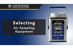 Selecting Air Sampling Equipment - Video