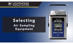 Selecting Air Sampling Equipment - Video