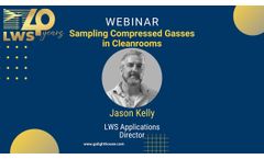 Webinar - Sampling Compressed Gases in Cleanrooms? - Video