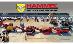 HAMMEL Metal Plant - Aluminum - Factory Testing - Video