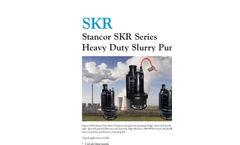 SKRStancor SKR SeriesHeavy Duty Slurry Pumps - Brochure