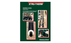 XTRU-Therm - Pre-Insulated Piping System Brochure