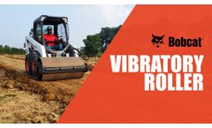 Bobcat Vibratory Roller Attachment - The Ideal Compacting Tool!- Video