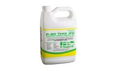 P-80 THIX IFC - Temporary Assembly Lubricant Gel for Incidental Food Contact (IFC)
