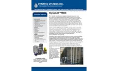 The Dynatec Difference DynaLift™MBR New tubular membrane arrangement minimizes power cost Much interest and ongoing development work is being car