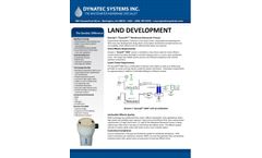 The Dynatec Difference  LAND DEVELOPMENT  Dynatec’s “DynaLift™” Membrane Bioreactor Process  Decentralized Wastewater Treatment is the latest