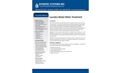 The Dynatec Difference   Laundry Waste Water Treatment  Introduction The products handled by most industrial laundries include garments, li
