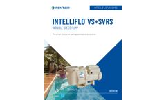 Pentair - Model IntelliFlo VS+SVRS - Variable Speed Pool Pump with Built-in Safety System - Brochure