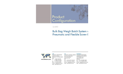 Bulk Bag Weigh Batch System with Pneumatic and Flexible Screw Conveyors Brochure