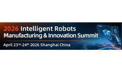 Intelligent Robots Manufacturing & Innovation Summit 2026