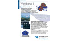 Teledyne - Model Workhorse II - Sentinel Acoustic Doppler Current Profiler (ADCP) - Brochure
