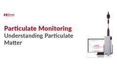 Particulate Monitoring: Understanding Particulate Matter