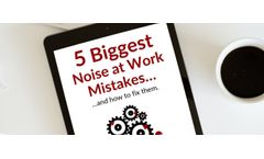 5 Biggest Noise at Work Mistakes (and how to fix them)