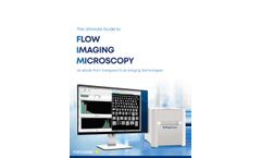 The Ultimate Guide to Flow Imaging Microscopy