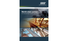 World-Class Pumps - for Industrial Fluid Transfer Applications - Brochure