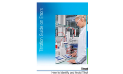 [Guide] Avoid Titration Errors: ensure accuracy in your titration analyses and achieve high-quality results in you lab