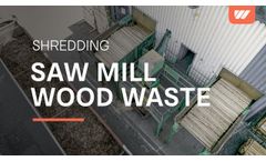 Saw mill wood scrap shredding for energy generation with WEIMA ZM shredder