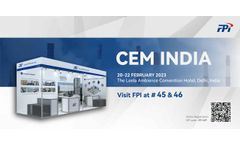 Tomorrow's the big day! Will FPI Unveil New Products and Technologies at CEM INDIA？