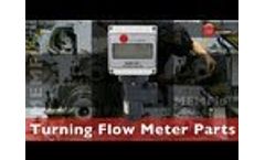 Turning Flow Meter Parts at FLO-CORP Video