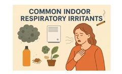 Common Respiratory Irritants in Homes, Schools, and Businesses