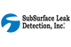 SubSurface Leak Detection Inc
