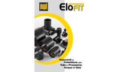 Elofit - HDPE Electrofusion Fittings and Special Parts for Water and Gas under Pressure - Brochure
