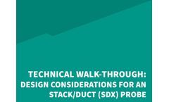 Stack/Duct (SDX) Probe Assembly - Design Considerations