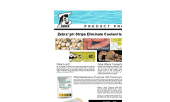 Zebra - pH Strips Eliminate Coolant Issues Brochure
