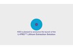 KSS Launches Li-PRO Lithium Extraction Solution - Video