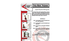 Poly-Mate Polymer Mixing and Injection Unit