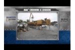 Crushers and Loggers Video