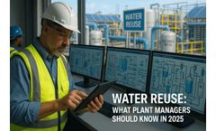 Water Reuse: What Plant Water Management Should Know in 2025
