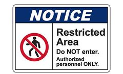 Graphic - Model SL3254-DC - Notice Restricted Area do not Enter Sign