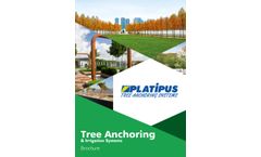 Platipus Tree Anchoring & Irrigation Systems