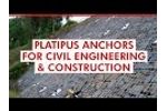 Platipus Anchors Showcase - Civil Engineering & Construction - Video