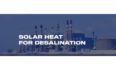 Solar Heat Solutions for Desalination