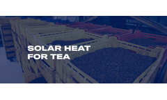 Solar Heat Solutions for Tea Industry