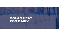 Solar Heat Solutions for Dairy Industry