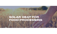Solar Heat Solutions for Food Processing Industry