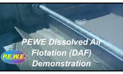 PEWE Dissolved Air Flotation DAF Demonstration - Video