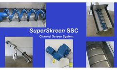 SuperSkreen® SSC Channel Screen System