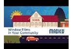 Madico Window Film in your Community Video