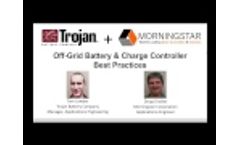 Off Grid Battery & Charge Controller Best Practices  - Video