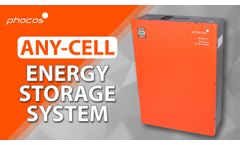 Lithium Energy Storage - Phocos Any-Cell ESS-L Introduction - Video