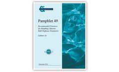Pamphlet 49 Recommended Practices for Handling Chlorine Bulk Highway Transports