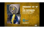 B-DVD How to Use the Chlorine Institute Emergency Kit `B` for Chlorine Ton Containers - Video