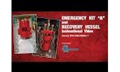 A-DVD Emergency Kit `A` and Recovery Vessel Instructional - Video